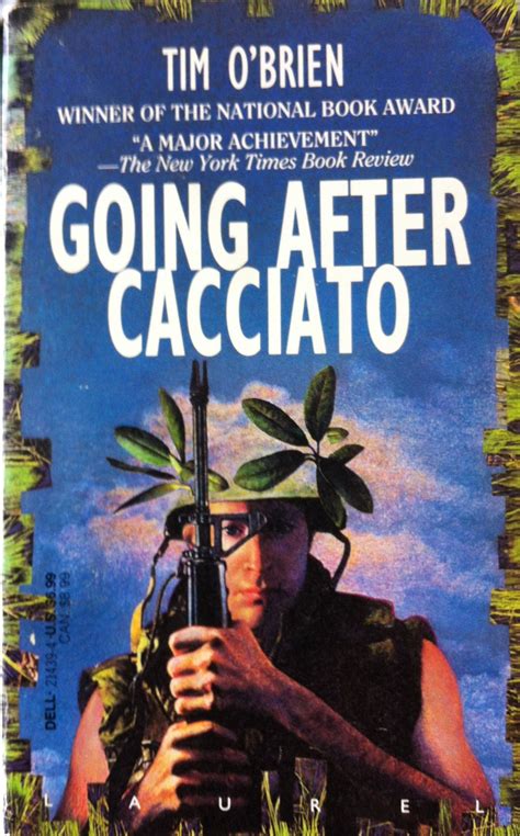 Tim O'Brien, Going After Cacciato | Tim o'brien, Book awards, National ...