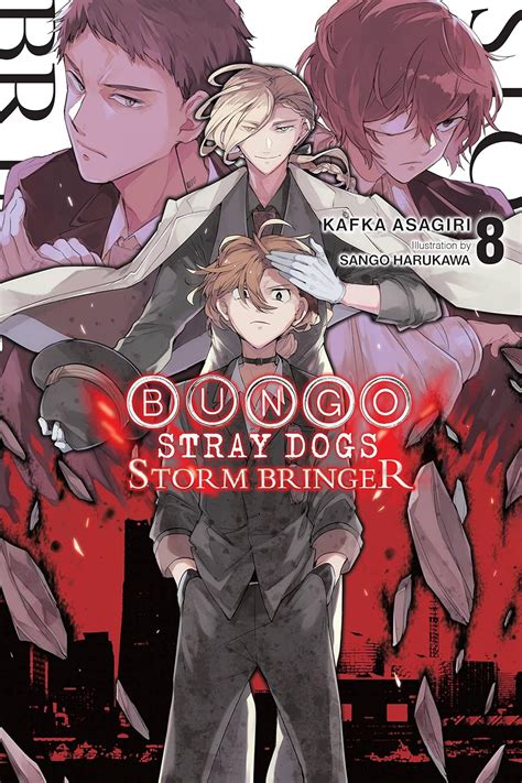 Bungo Stray Dogs, Vol. 8 (light novel) : Asagiri, Kafka, Rutsohn ...
