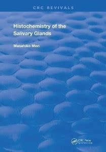 Histochemistry of the Salivary Glands: Buy Histochemistry of the ...