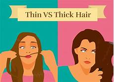 Thick Vs Thin Hair by Thick Hair Vs Thin Hair How To Manage Both Thick Vs Thin Hair