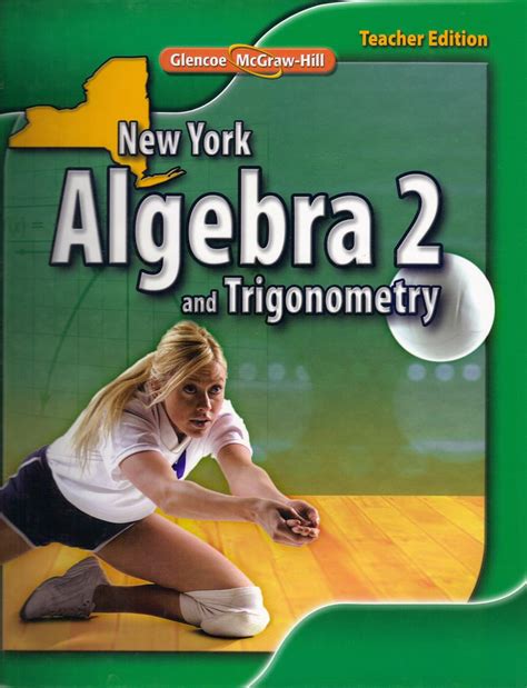 Algebra 2 and Trigonometry New York TEACHER EDITION: John A Carter ...