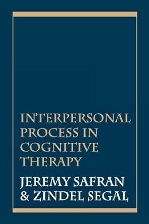 Interpersonal Process in Cognitive Therapy eBook : Safran, Jeremy ...