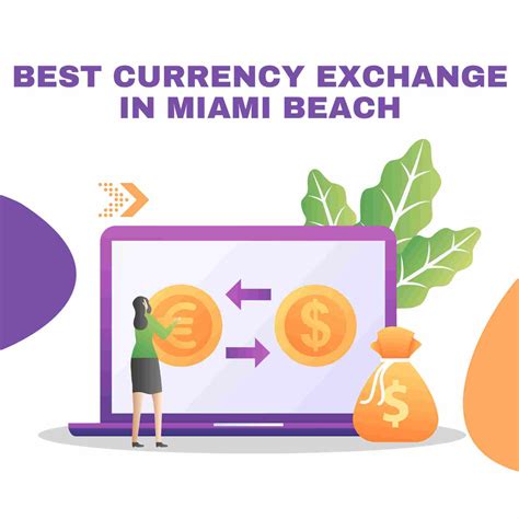 The Best Currency Exchange in Miami Beach – Your Ultimate Guide