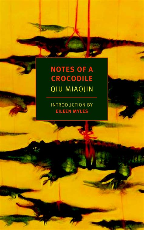 Notes of a Crocodile by Qiu Miaojin - Penguin Books Australia