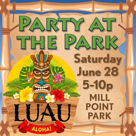 Party at the Park | Summer Luau, Mill Point Park, Hampton, 28 June 2025