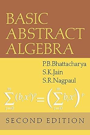 Buy Basic Abstract Algebra, 2nd Edition Book Online at Low Prices in ...