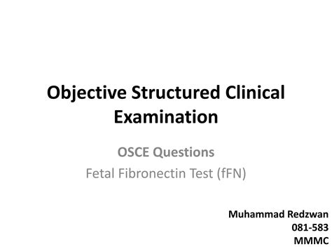 OSCE Fetal Fibronectin Test | PPTX