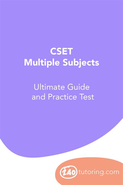 CSET Multiple Subjects | Practice testing, Teaching credential ...