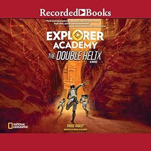 The Double Helix: Explorer Academy, Book 3 (Audio Download): Trudi ...