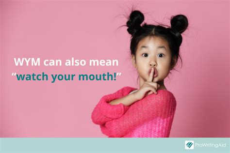 WYM: What Does It Mean and Stand For?