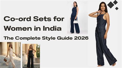 Co-ord Sets for Women in India: The Complete Style Guide 2026
