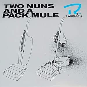 Two Nuns and a Pack Mule: Rapeman: Amazon.in: Music}