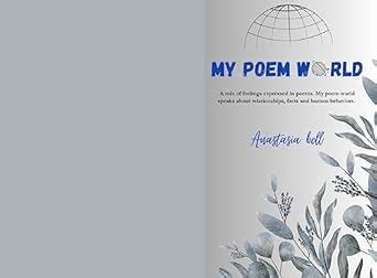 My poem world : A mix of Feelings expressed in poetry. My poem world ...