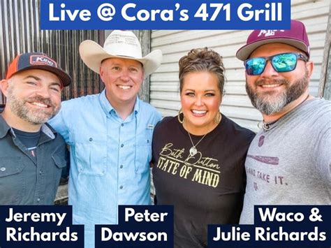 Waco & Julie w/Jeremy Richards & Peter Dawson, Cora's 471 Grill ...