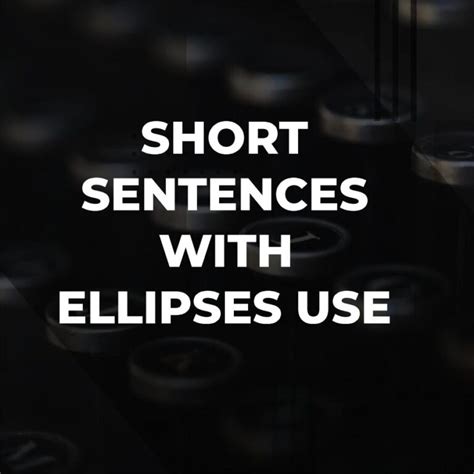 Image result for Ellipsis Examples