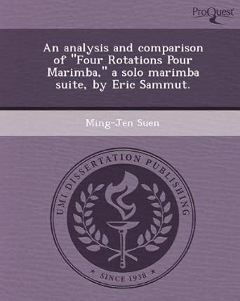 Buy An Analysis and Comparison of Four Rotations Pour Marimba, a Solo ...