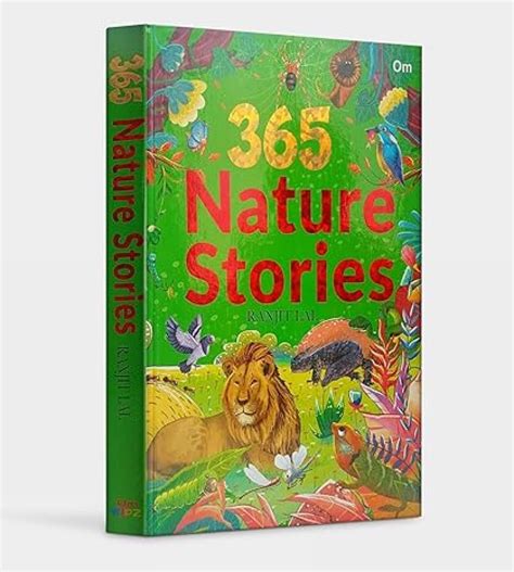 365 Nature Stories: Tales of Animals, Plants, Ecosystems & Natural Won ...