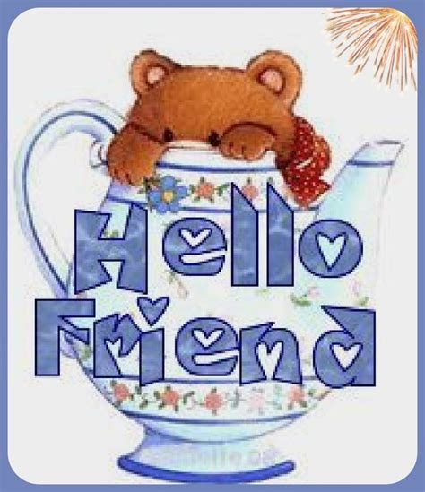 Image result for Hello Friends Quotes