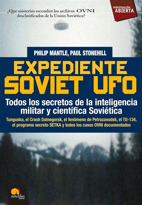 Expediente Soviet UFO (Spanish Edition) eBook : Mantle, Philip ...
