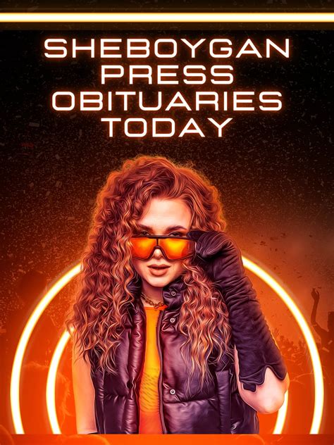 Sheboygan Press Obituaries Today - Sheboygan Scanner