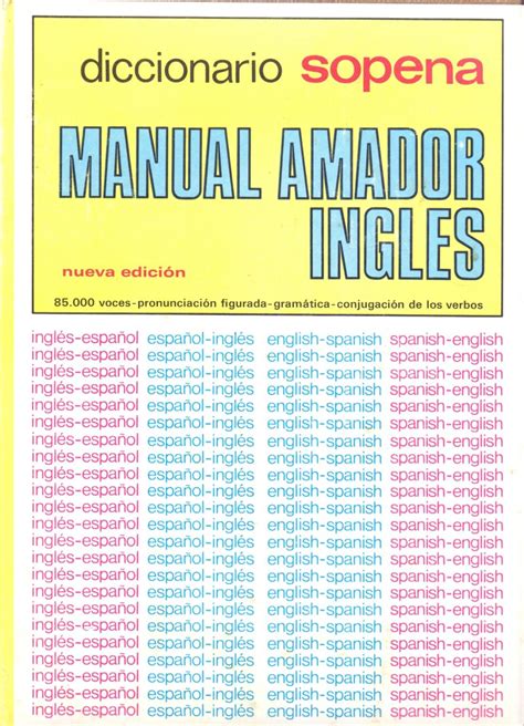 DICTIONRARY ENGLISH-SPANISH AND SPANISH-ENGLISH / DICCIONARIO INGLES ...