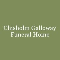 Recent Obituaries | Chisholm Galloway Funeral Home