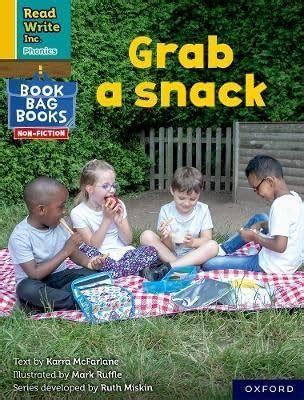 Grab a snack (Yellow Set 5 NF Book Bag Book 4) (Read Write Inc. Phonics ...