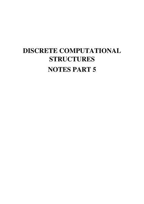 Discrete Mathematics Notes PART 5 - DISCRETE COMPUTATIONAL STRUCTURES ...