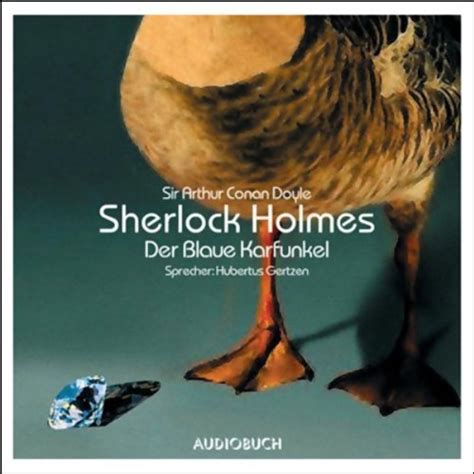Der blaue Karfunkel: Sherlock Holmes (Audio Download): Hubertus Gertzen ...