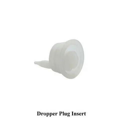 Dropper Plug Insert Manufacturer from Ghaziabad