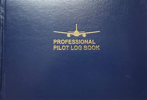 Professional Pilot Logbook (Blue) : The Pilot: Amazon.in: Books