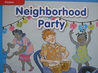 Reading Wonders Leveled Reader Neighborhood Party: On-level Unit 4 Week ...
