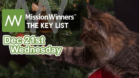 Key List Wednesday Dec 21 2022 - Mission Winners