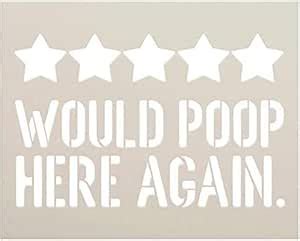 Ivana's Would Poop Here Again Stencil | DIY Five Star Bathroom Decor ...