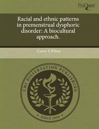 Buy Racial and Ethnic Patterns in Premenstrual Dysphoric Disorder: A ...