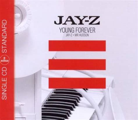 Jay Z Forever Young – Mp3 Download (ft. Mr Hudson) + Lyrics