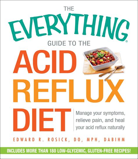The Everything Guide to the Acid Reflux Diet eBook by Edward R Rosick ...