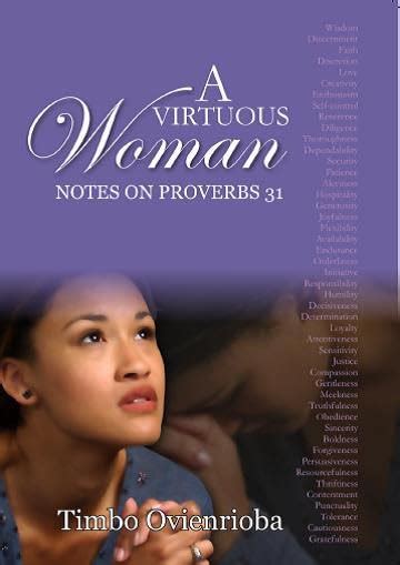 A Virtuous Woman: Notes to Proverbs 31 eBook : Ovienrioba, Timbo ...
