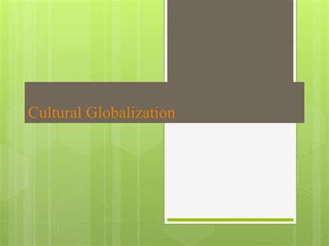 Globalization and Cultural Change Image 的图像结果