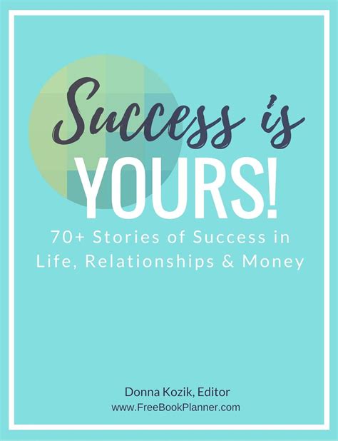 Success Is Yours! eBook : Kozik, Donna, Murray, Dan, Battersby, Shona ...