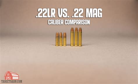 .22LR vs. .22 Mag - Caliber Comparison - TargetBarn.com