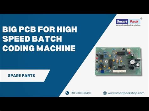 SmartPack Big PCB for High Speed Batch coding Machine Batch coding ...