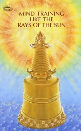 Buy Mind Training Like the Rays of the Sun Book Online at Low Prices in ...