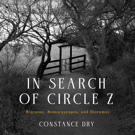 In Search of Circle Z – Paul Dry Books