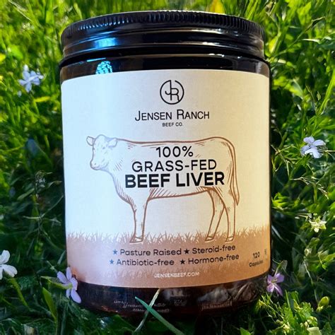 Top 10 Benefits of Grass-Fed Beef Liver Supplements – Jensen Ranch