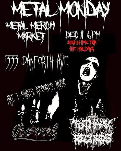Metal Merch Market @Borrel , 1333 Danforth Ave, Toronto, ON M4J 1N1 ...