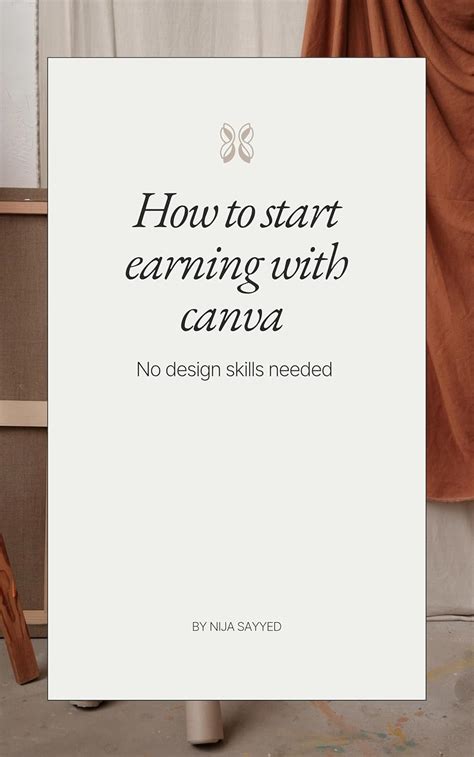HOW TO START EARNING WITH CANVA: No design skills needed eBook : sayyed ...