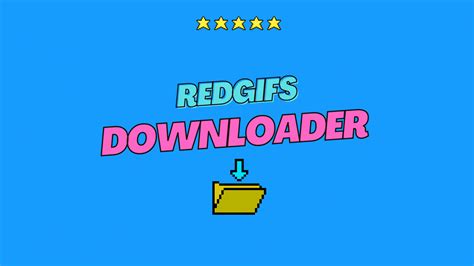 RedGifs Downloader (Unofficial) | Download RedGifs GIFs & Videos