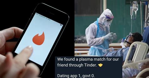 Amid Acute Plasma Shortage In Indian Hospitals, Tinder Helps Covid ...