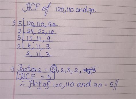 HCF short division method of 120,110 and 90 - Brainly.in